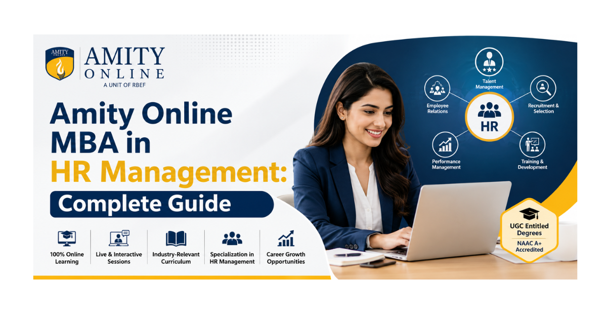 Amity Online MBA in HR Management banner featuring a professional woman studying online, with highlights of live sessions, industry-relevant curriculum, HR specialization, online learning, and career